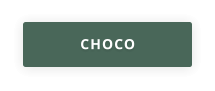CHOCO
