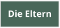 Die Eltern